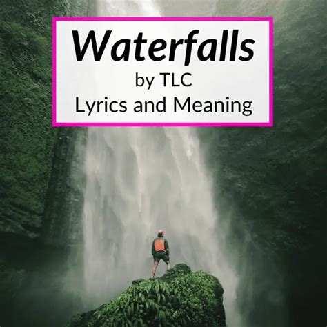 waterfalls lyrics|TLC – Waterfalls Lyrics .